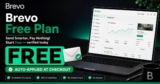 Brevo Free Plan 2026: Unlimited Contacts, 300 Emails a Day, No Card Required